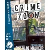 Crime Zoom Oiseau de Malheur^Abysse Corp Online